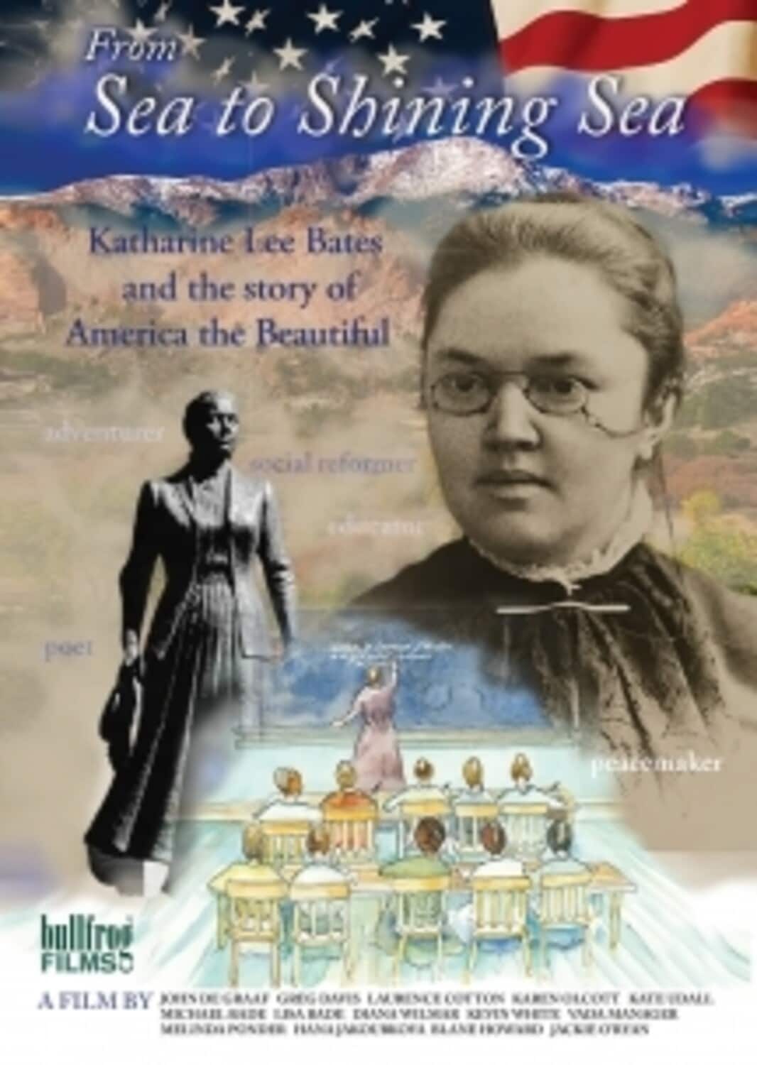 From Sea To Shining Sea: Katharine Lee Bates And The Story Of America The Beautiful   - DVD