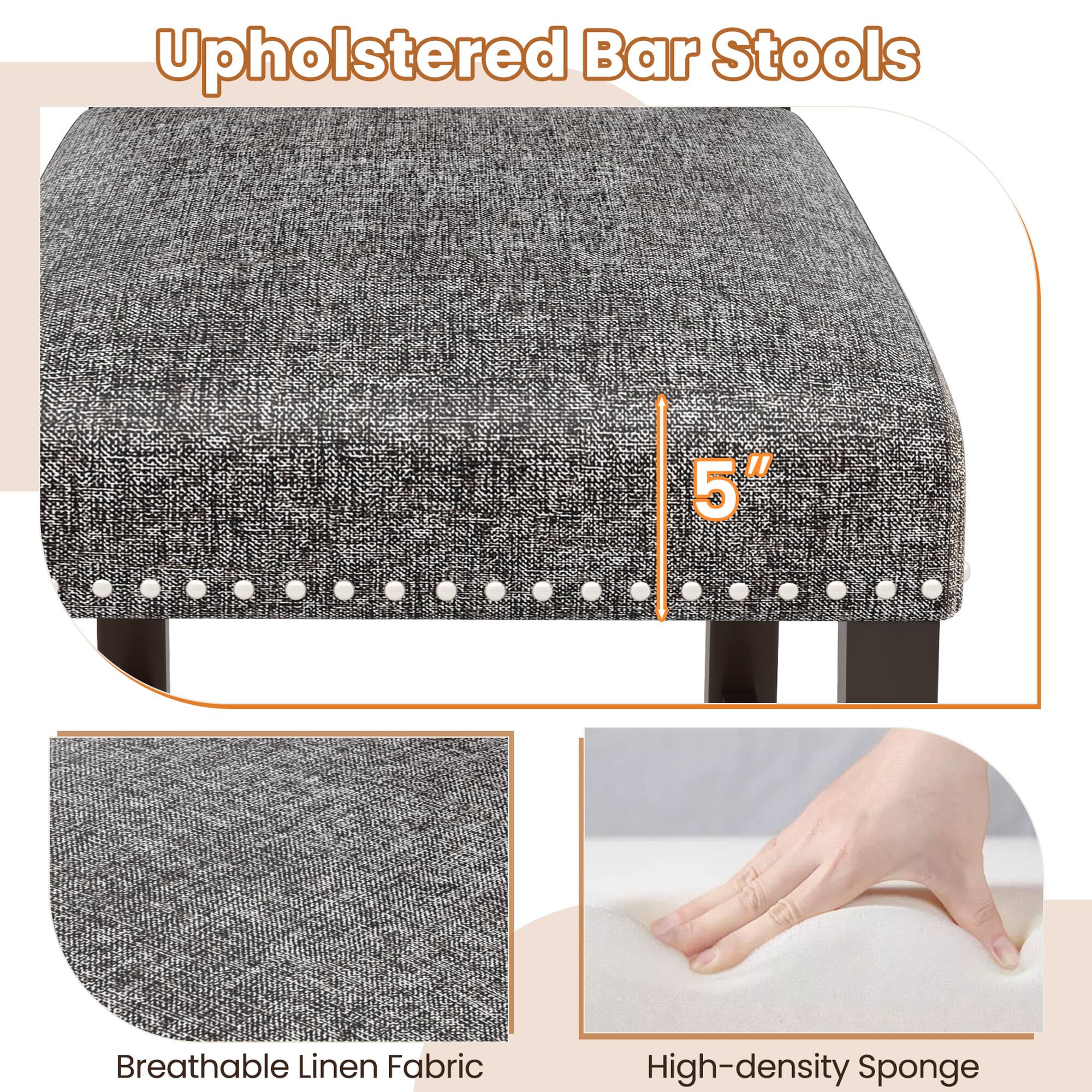 Upholstered Bar Stools: Breathable Linen Fabric, High-density Sponge.