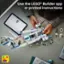 Use the LEGO Builder app or printed instructions to build your LEGO model.