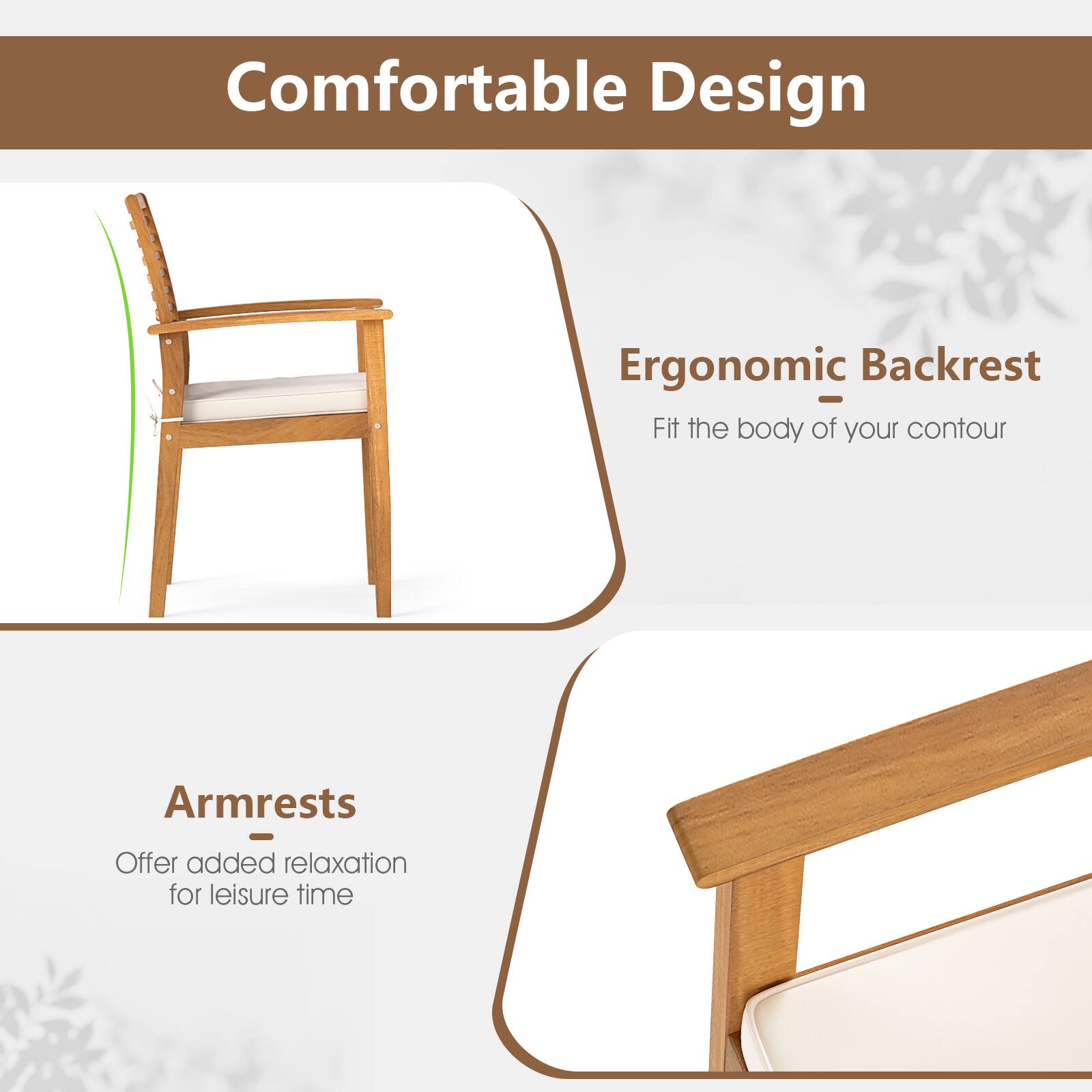 Comfortable Design

Ergonomic Backrest
Fit the body of your contour

Armrests
Offer added relaxation for leisure time