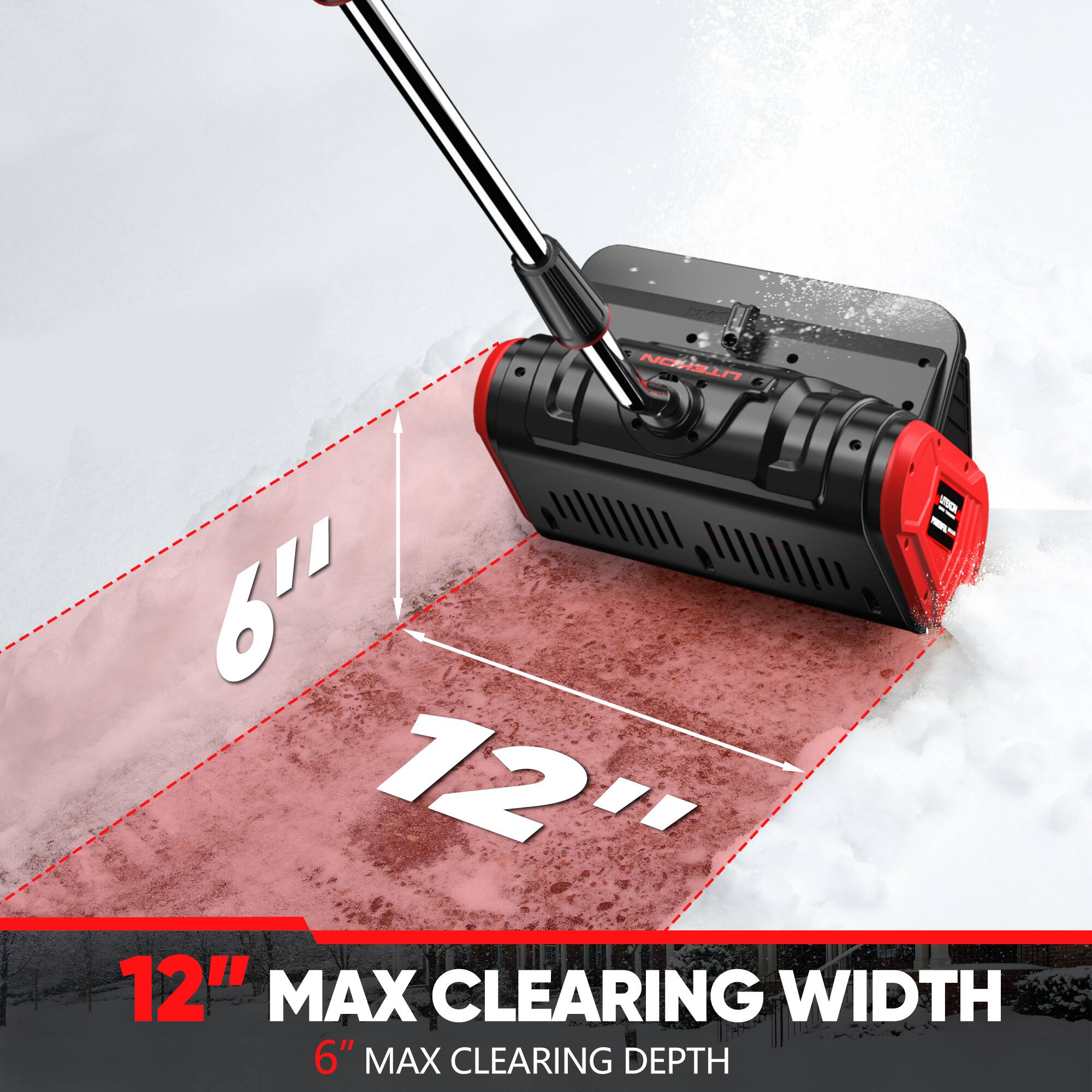12" MAX CLEARING WIDTH  
6" MAX CLEARING DEPTH