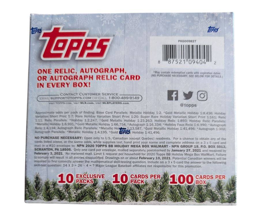 **Topps**

**ONE RELIC, AUTOGRAPH, OR AUTOGRAPH RELIC CARD IN EVERY BOX!**

**Contact Customer Service:**
- Email: support@topps.com
- Call: 1-800-489-9149
- Visit: top.com, mlb.com, mlbplayers.com

**Approximate odds per pack of finding:**
- Base Card Parallels: Metallic Holiday 1:2
- Holiday Variation Short Print 1:20
- Super Rare Holiday Variation Short Print 1:161
- Relic 1:11
- Relic Parallels Holiday 1:2,247
- *Gold Metallic Holiday 1:23,263
- Holiday Relic 1:893
- Holiday Relic Parallels: *Metallic Holiday 1:6,991
- Gold Metallic Holiday 1:66,754
- *Autograph 1:16,334
- *Holiday 1:6,990
- *Autograph Relic 1:4,194
- Autograph Relic Parallels