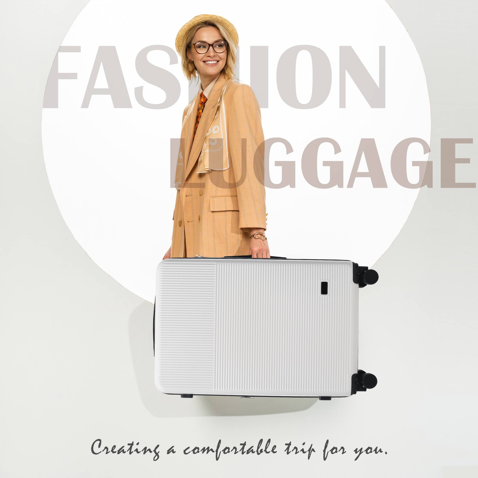 FASHION LUGGAGE  
Creating a comfortable trip for you.
