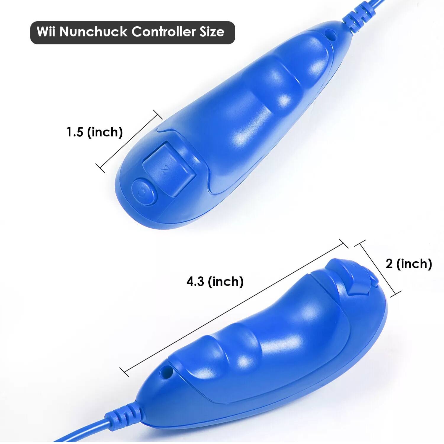 Wii Nunchuck Controller Size

1.5 (inch)

4.3 (inch)

2 (inch)