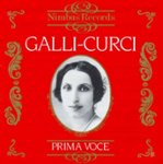 Front Standard. Prima Voce: Galli-Curci [CD].