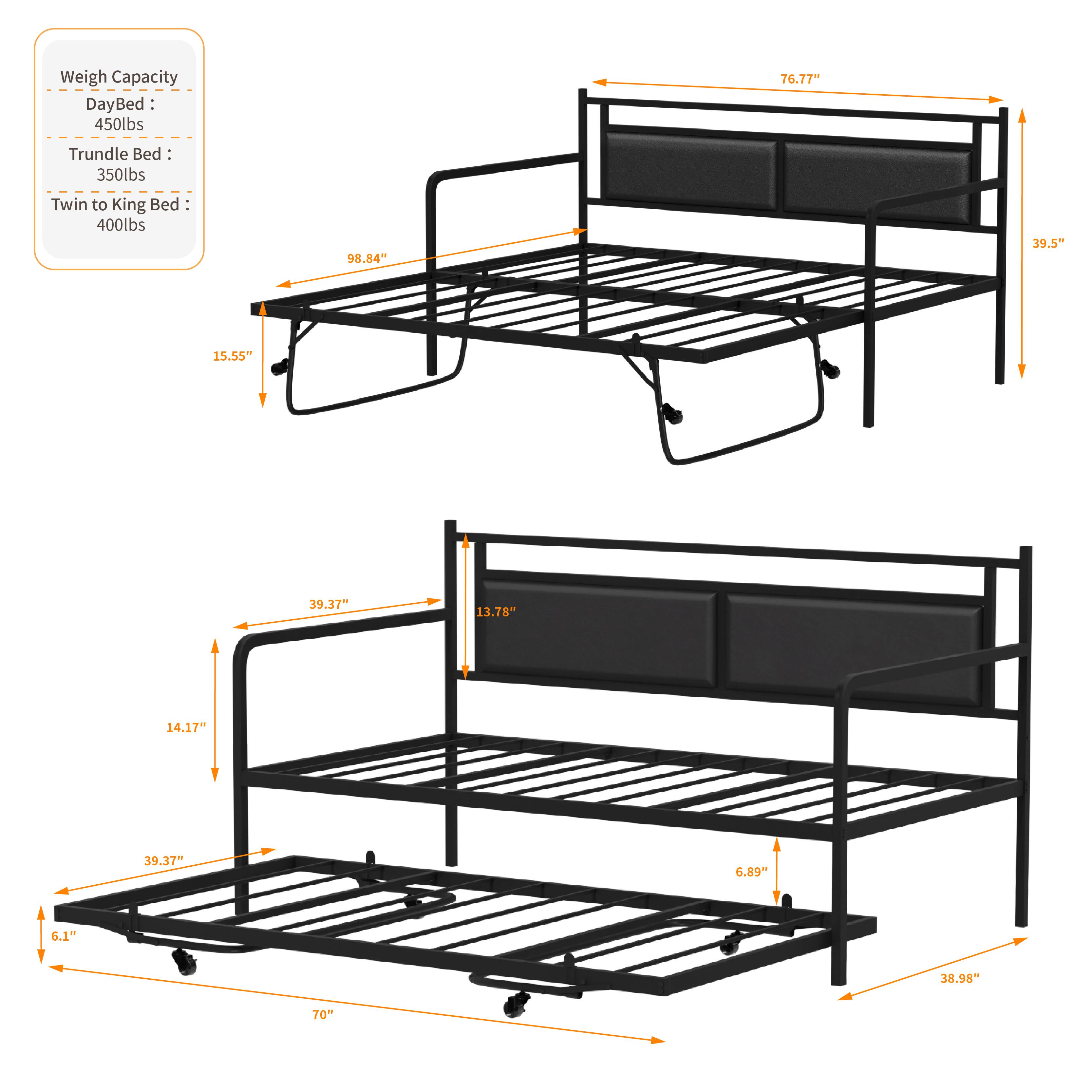 Weigh Capacity  
DayBed: 450lbs  
Trundle Bed: 350lbs  
Twin to King Bed: 400lbs  

76.77"  
98.84"  
39.5"  
15.55"  
39.37"  
13.78"  
14.17"  
39.37"  
6.89"  
6.1"  
38.98"  
70"