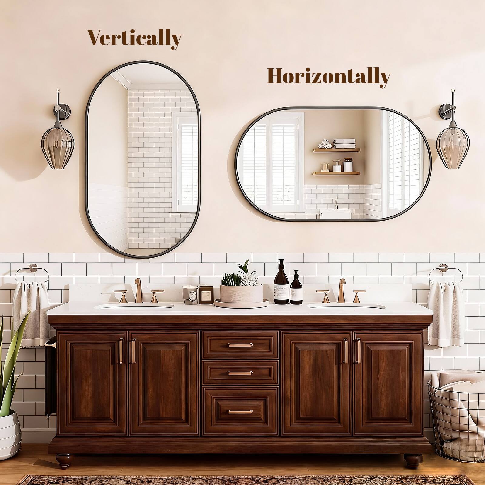 Vertically  
Horizontally