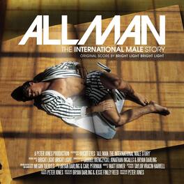 Bright Light Bright Light - All Man: The International Male Story (Original Score) - VINYL LP