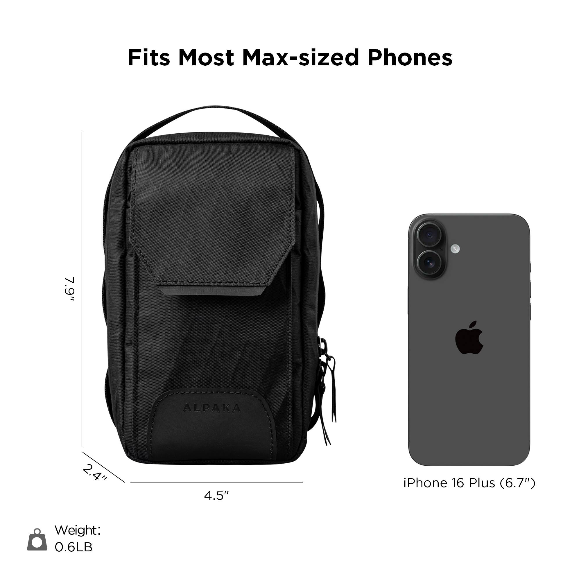 Fits Most Max-sized Phones

- ALPAKA
- 7.9" x 4.5" x 2.4"
- iPhone 16 Plus (6.7")
- Weight: 0.6LB