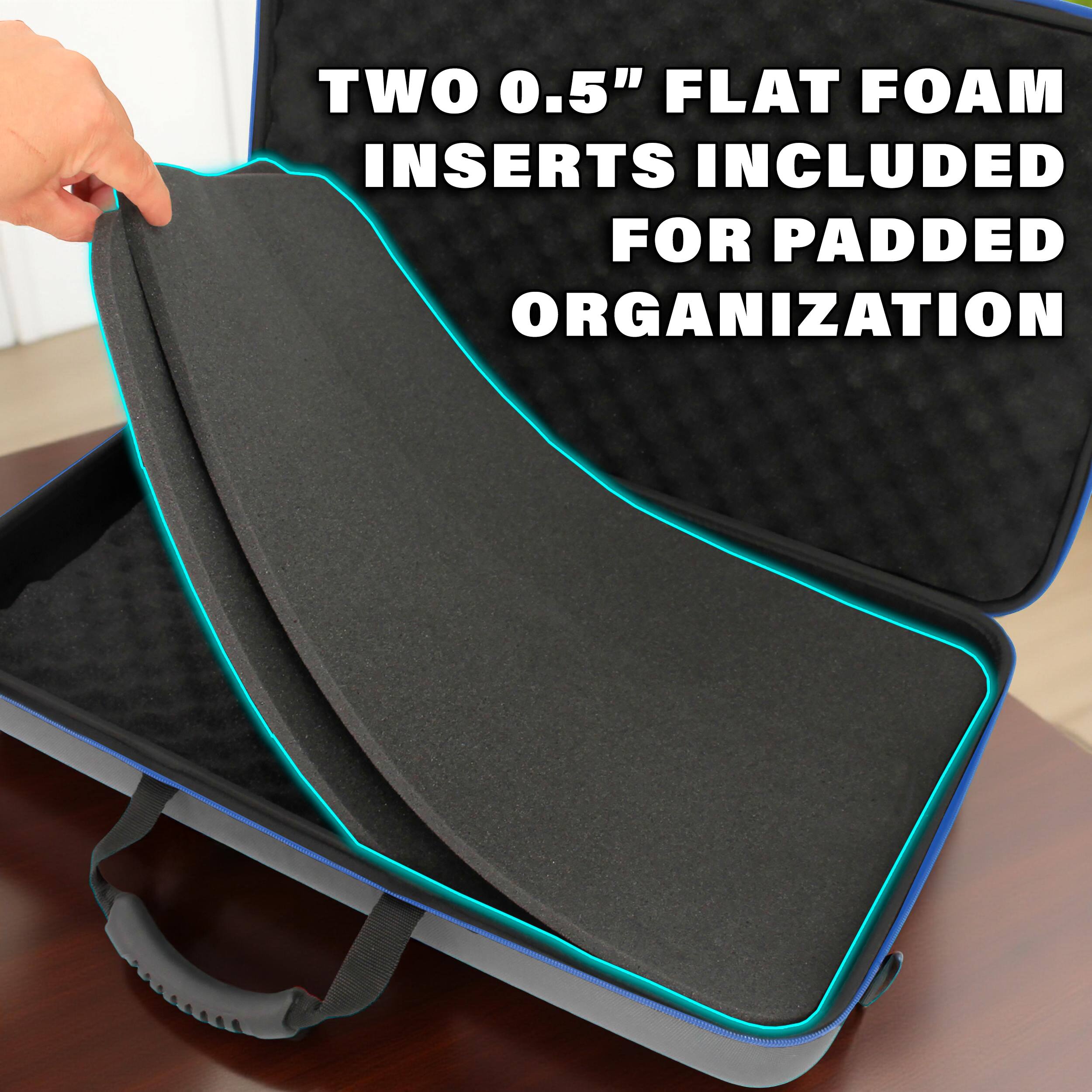 TWO 0.5" FLAT FOAM INSERTS INCLUDED FOR PADDED ORGANIZATION