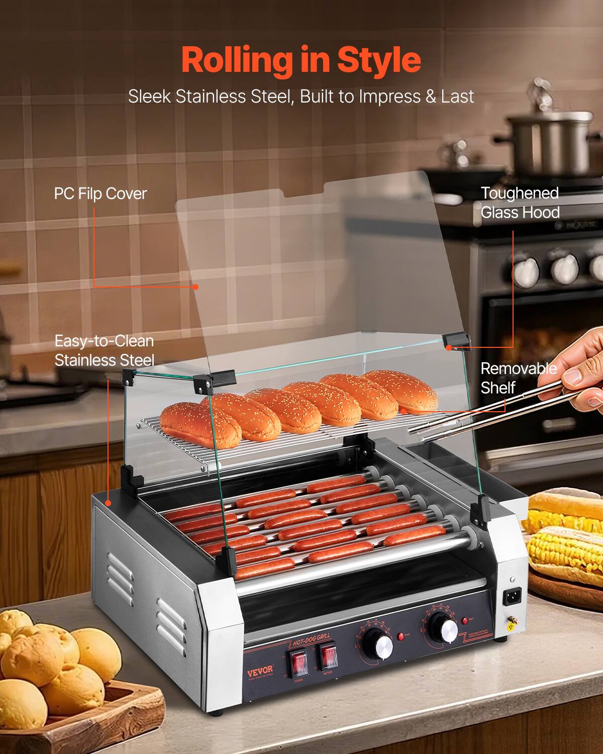 Rolling in Style  
Sleek Stainless Steel, Built to Impress & Last

- PC Flip Cover
- Toughened Glass Hood
- Easy-to-Clean Stainless Steel
- Removable Shelf

HOT-DOGGA GRILL  
VEVOR