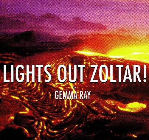 Gemma Ray - Lights Out Zoltar   - COMPACT DISCS [CD] price history on PriceWatchPro
