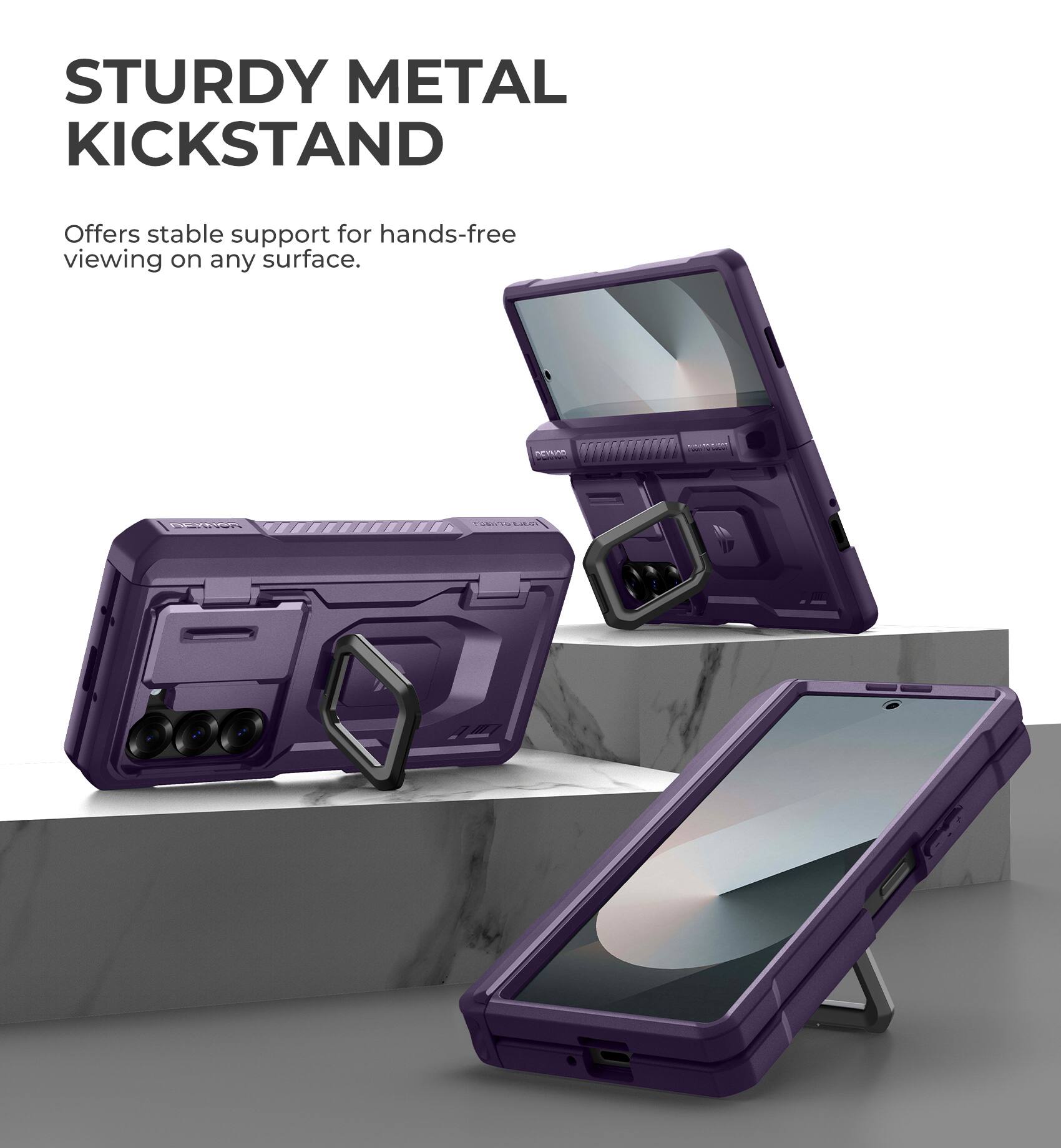 STURDY METAL KICKSTAND
Offers stable support for hands-free viewing on any surface.