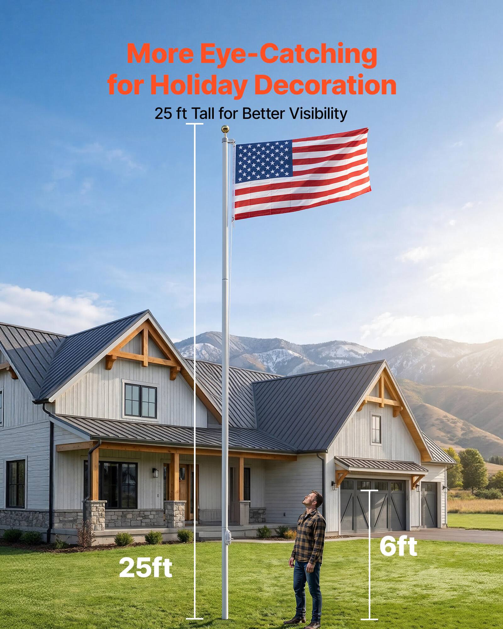 More Eye-Catching for Holiday Decoration  
25 ft Tall for Better Visibility  
25ft  
6ft