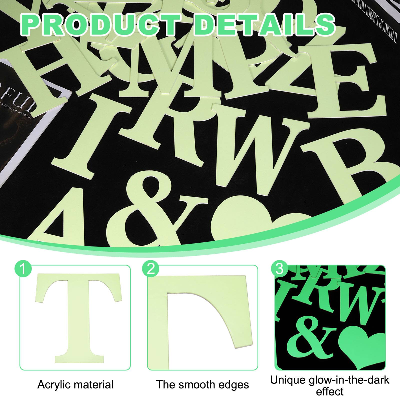 PRODUCT DETAILS

1. Acrylic material
2. The smooth edges
3. Unique glow-in-the-dark effect