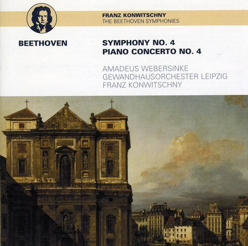 Ludwig van Beethoven - Symphony No 4 & Piano Concerto No 4   - COMPACT DISCS [CD]