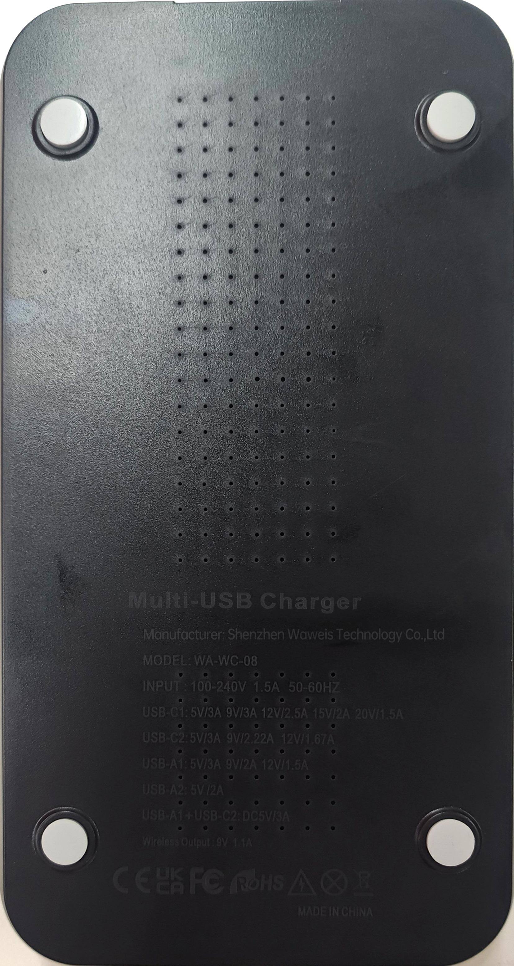 Multi-USB Charger  
Manufacturer: Shenzhen Waweis Technology Co., Ltd  
MODEL: WA-WC-08  
INPUT: 100-240V 1.5A 50-60Hz  

USB-C1: 5V/3A, 9V/3A, 12V/2.5A, 15V/2A, 20V/1.5A  
USB-C2: 5V/3A, 9V/2.22A, 12V/1.67A  
USB-A1: 5V/3A, 9V/2A, 12V/1.5A  
USB-A2: 5V/2A  

USB-A1 + USB-C2: DC5V/3A  

Wireless Output: 9V/1.1A  

CE, UK, CA, ROHS  
MADE IN CHINA