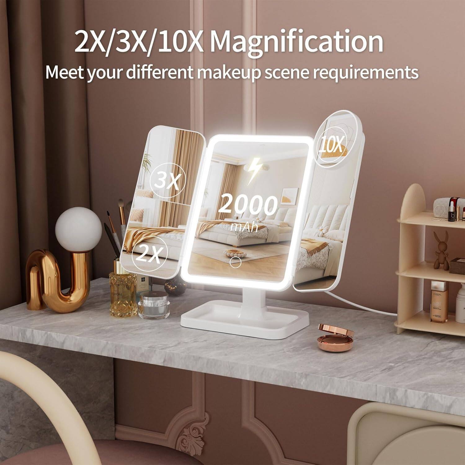 2X/3X/10X Magnification  
Meet your different makeup scene requirements  

3X  
2X  
10X  

2000 mAh