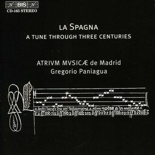 BIS CD-163 STEREO

LA SPAGNA  
A TUNE THROUGH THREE CENTURIES

ATRIVM MVSCIA de Madrid  
Gregorio Paniagua