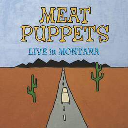 Meat Puppets - Live In Montana - VINYL LP