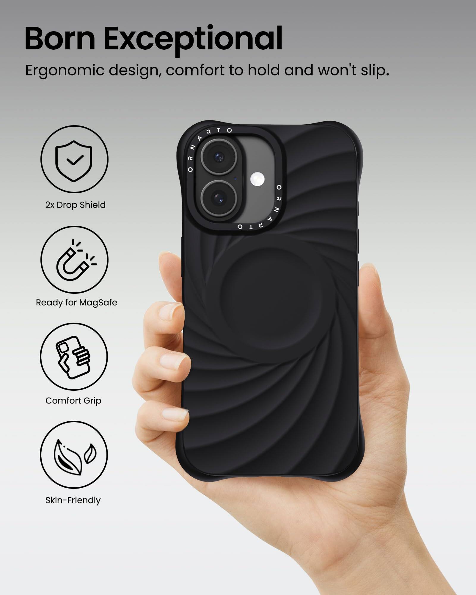 Born Exceptional Ergonomic design, comfort to hold and won't slip. 2x Drop Shield Ready for MagSafe Comfort Grip Skin-Friendly