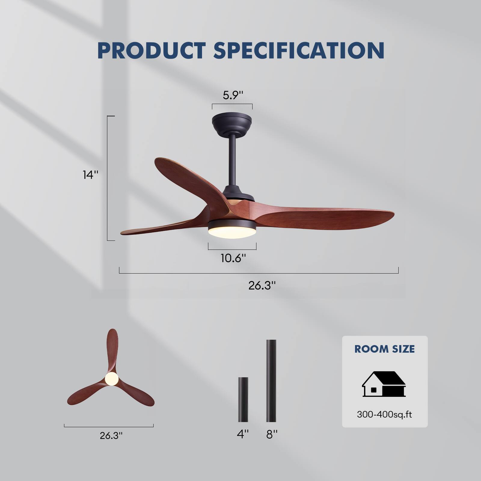 PRODUCT SPECIFICATION

- 5.9"
- 14"
- 10.6"
- 26.3"

ROOM SIZE
300-400sq.ft

- 26.3"
- 4"
- 8"