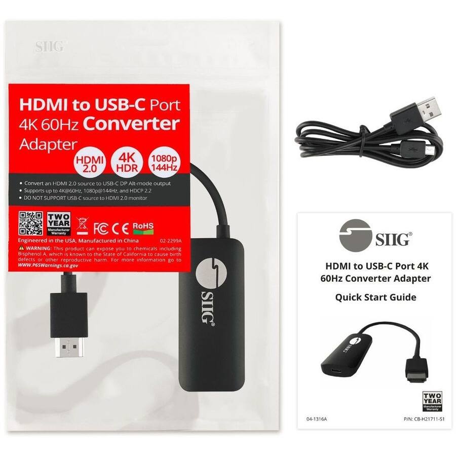 **HDMI to USB-C Port 4K 60Hz Converter Adapter**

- HDMI 2.0
- 4K HDR
- 1080p 144Hz

Convert an HDMI 2.0 source to USB-C DP Alt-mode output
Supports up to 4K@60Hz, 1080p@144Hz, and HDCP 2.2
DO NOT SUPPORT USB-C source to HDMI 2.0 monitor

TWO YEAR WARRANTY

Engineered in the USA. Manufactured in China

02-2299A

WARNING: This product can expose you to chemicals including Bisphenol A, which is known to the State of California to cause birth defects or other reproductive harm. For more information go to www.P6SWarnings.co.gov

**HDMI to USB-C Port 4K 60Hz Converter Adapter Quick Start Guide**

P/N: CB-H21711-51

04-1316A