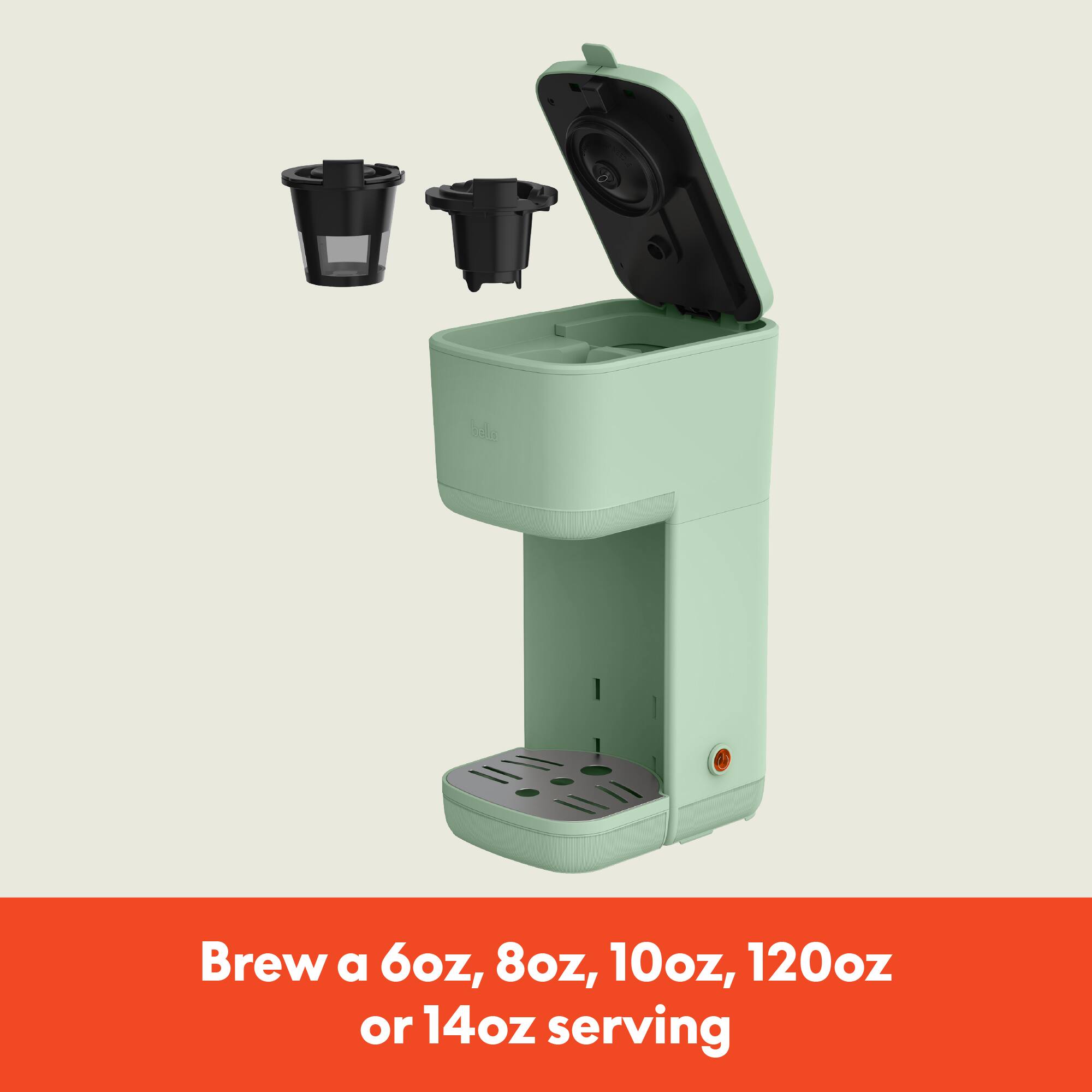 Brew a 6oz, 8oz, 10oz, 12oz, or 14oz serving