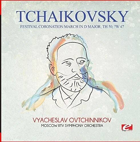 Tchaikovsky - Tchaikovsky: Festival Coronation March in D Major, TH 50, CW 47   - COMPACT DISCS [CD]