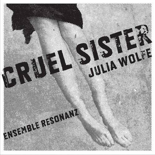 Ensemble Resonanz - Cruel Sister   - COMPACT DISCS [CD] price history on PriceWatchPro