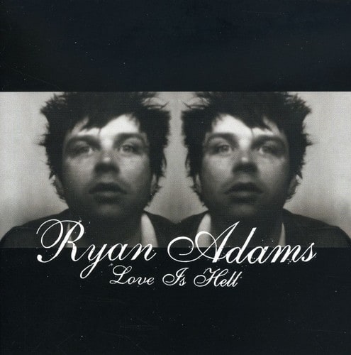 Ryan Adams - Love Is Hell Part 1  - COMPACT DISCS
