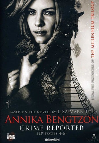 Annika Bengtzon, Crime Reporter: Episodes 4-6  - DVD