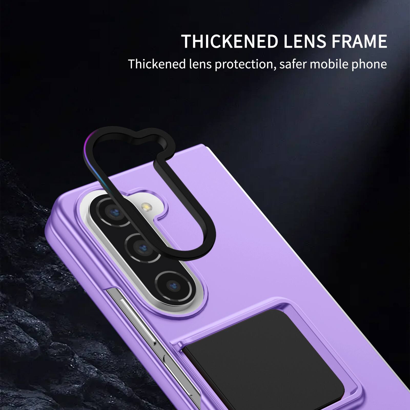 THICKENED LENS FRAME  
Thickened lens protection, safer mobile phone