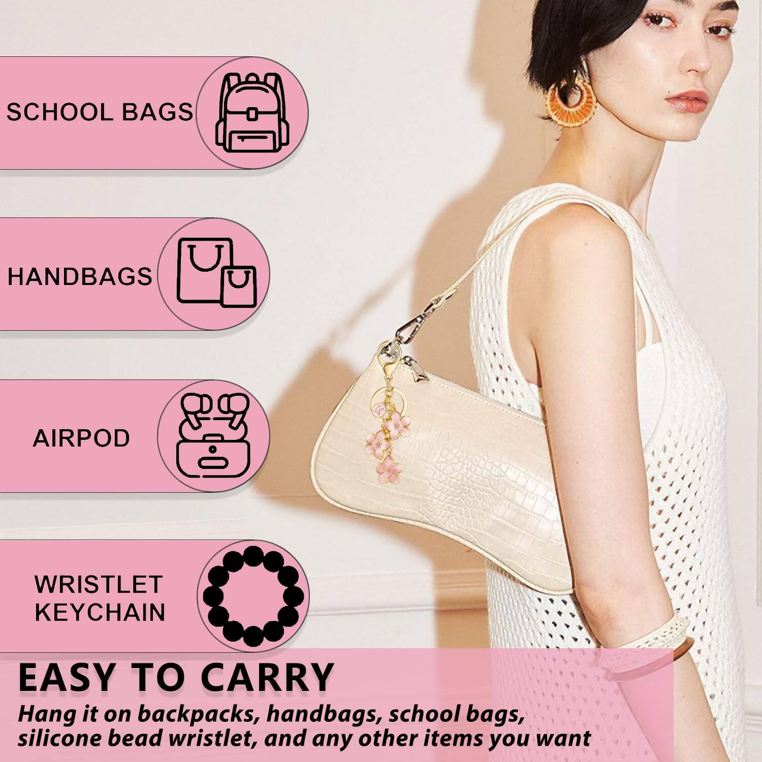 - SCHOOL BAGS
- HANDBAGS
- AIRPOD
- WRISTLET KEYCHAIN

EASY TO CARRY

Hang it on backpacks, handbags, school bags, silicone bead wristlet, and any other items you want