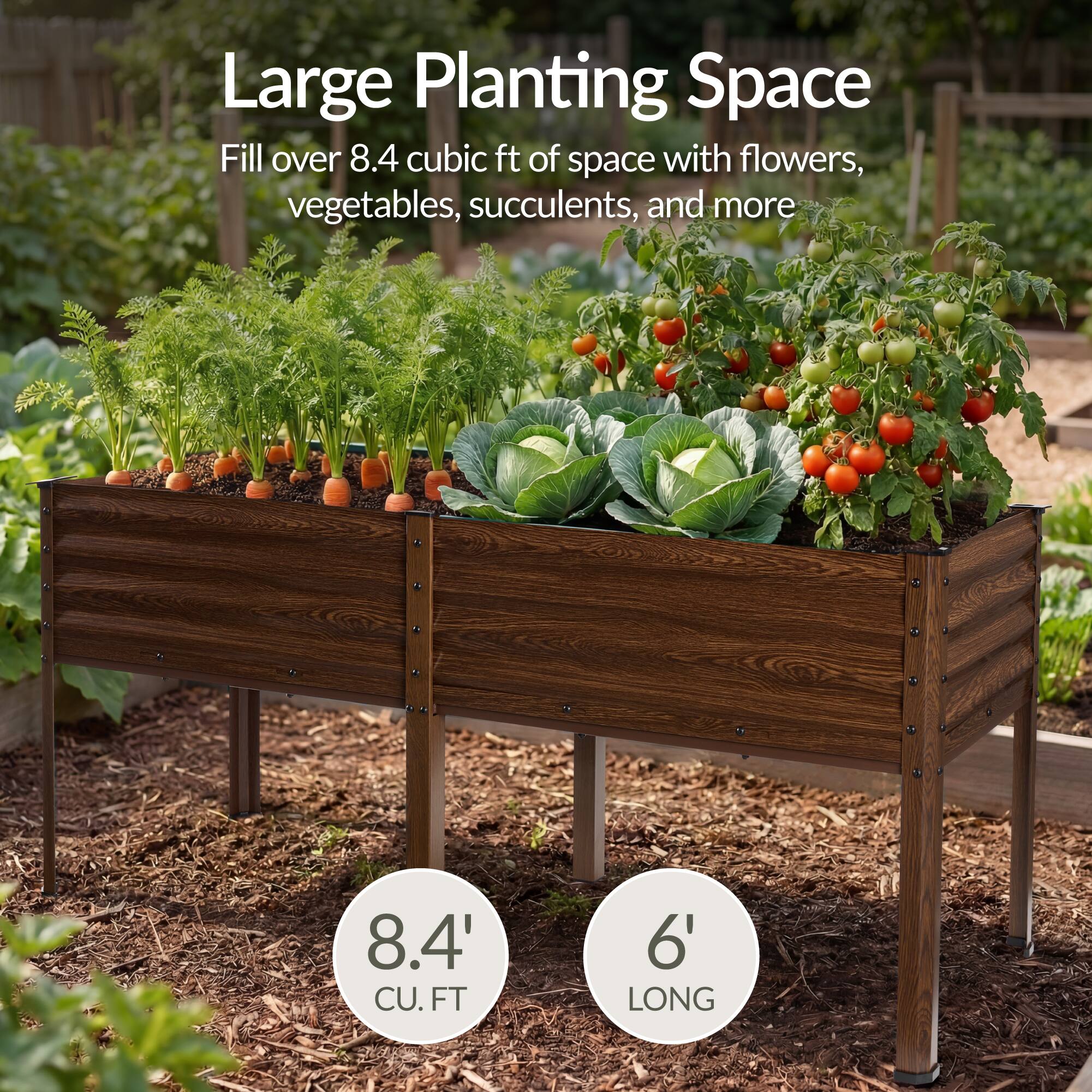 Large Planting Space  
Fill over 8.4 cubic ft of space with flowers, vegetables, succulents, and more  

8.4' CU. FT  
6' LONG