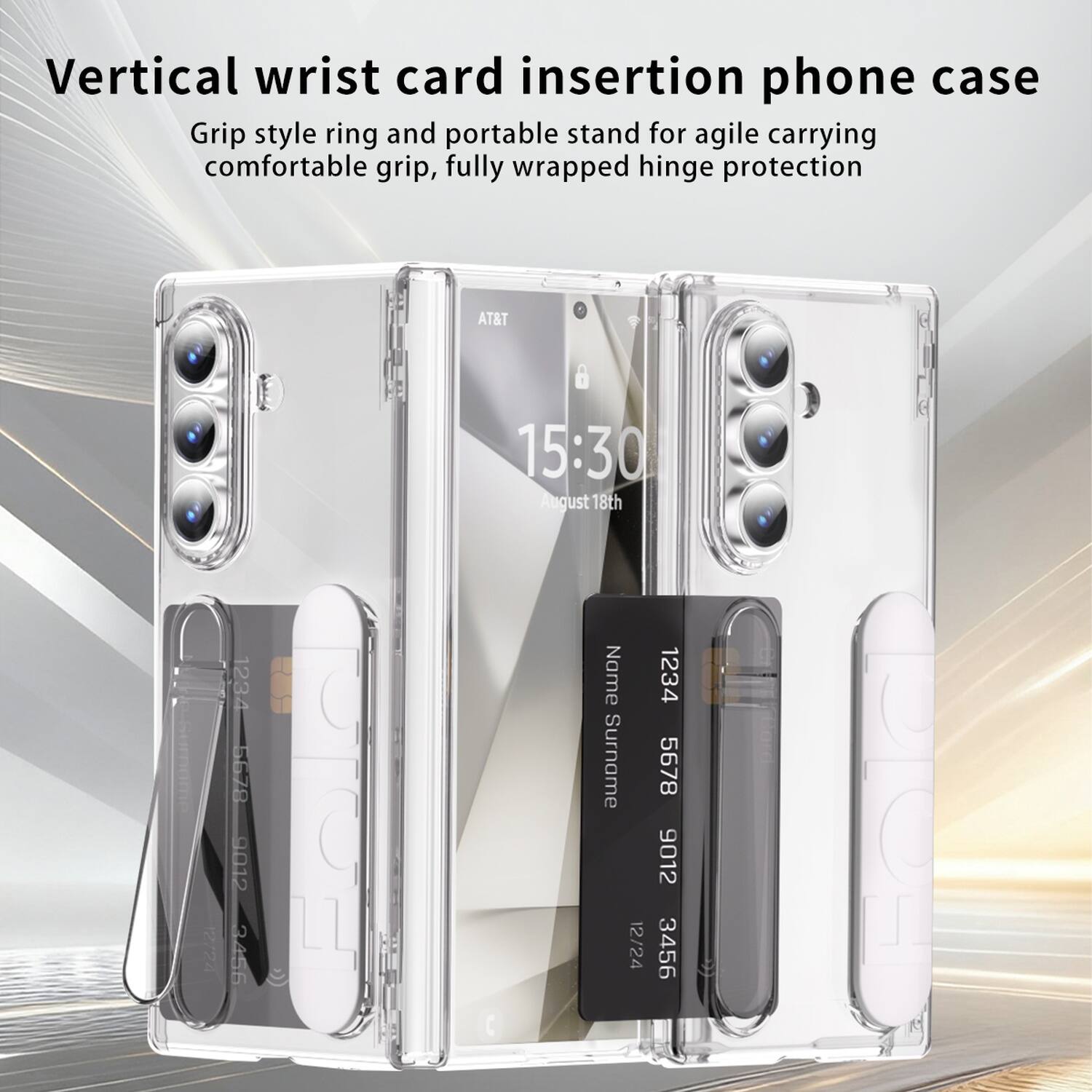 Vertical wrist card insertion phone case  
Grip style ring and portable stand for agile carrying comfortable grip, fully wrapped hinge protection  

AT&T  
15:30  
August 18th  

Name: 1234  
Surname: 5678 9012  
12/24  
3456