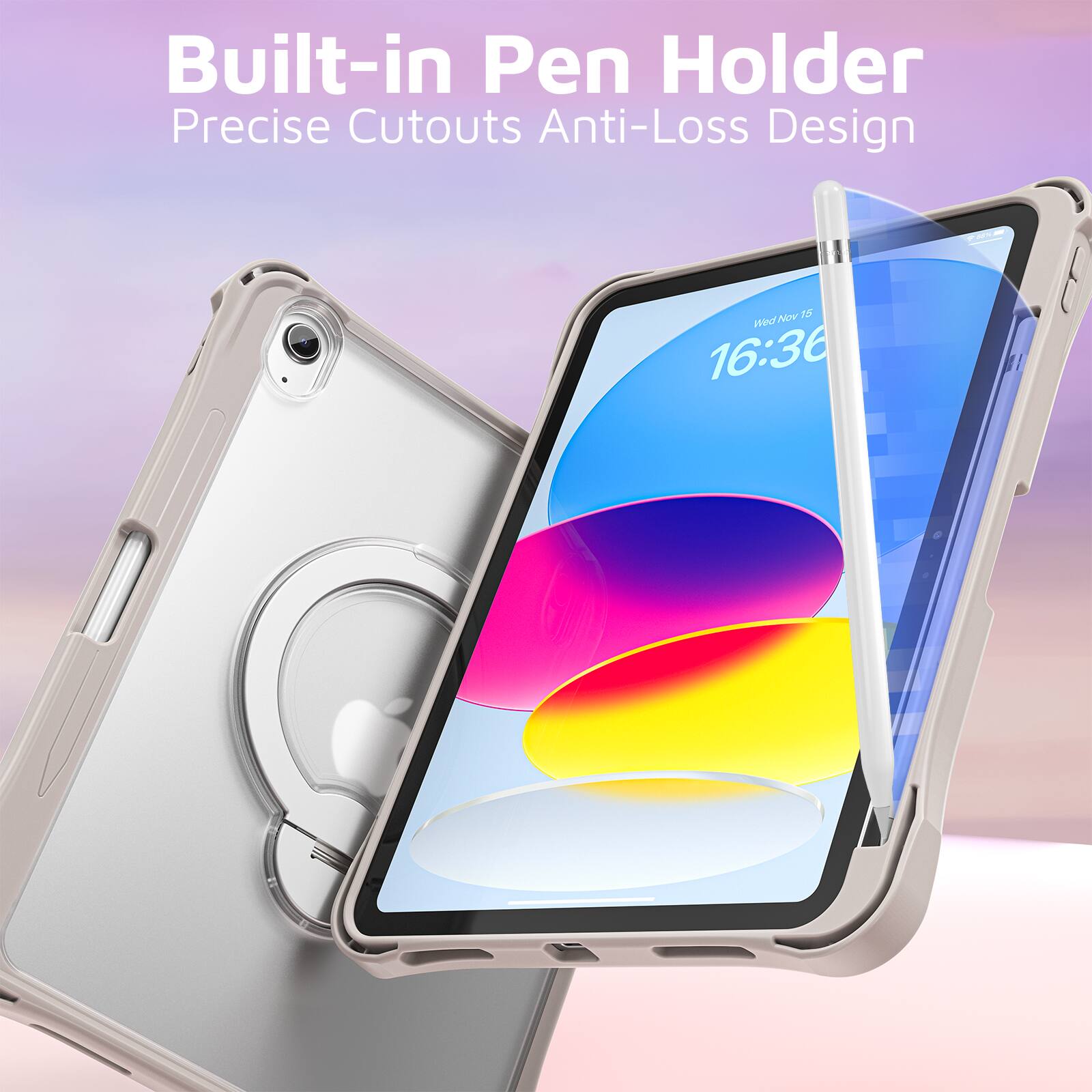 Built-in Pen Holder  
Precise Cutouts Anti-Loss Design