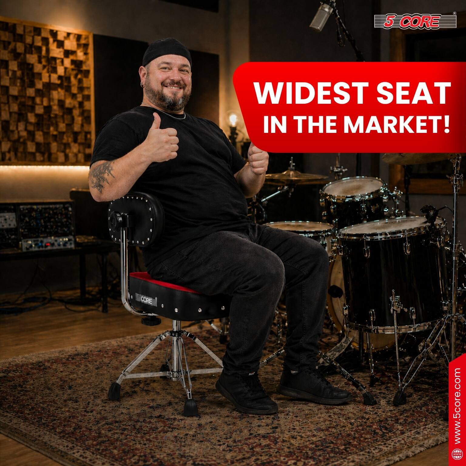 5 CORE  
WIDEST SEAT IN THE MARKET!  
www.5core.com