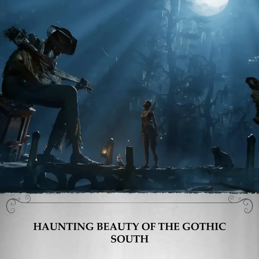 Haunting Beauty of the Gothic South