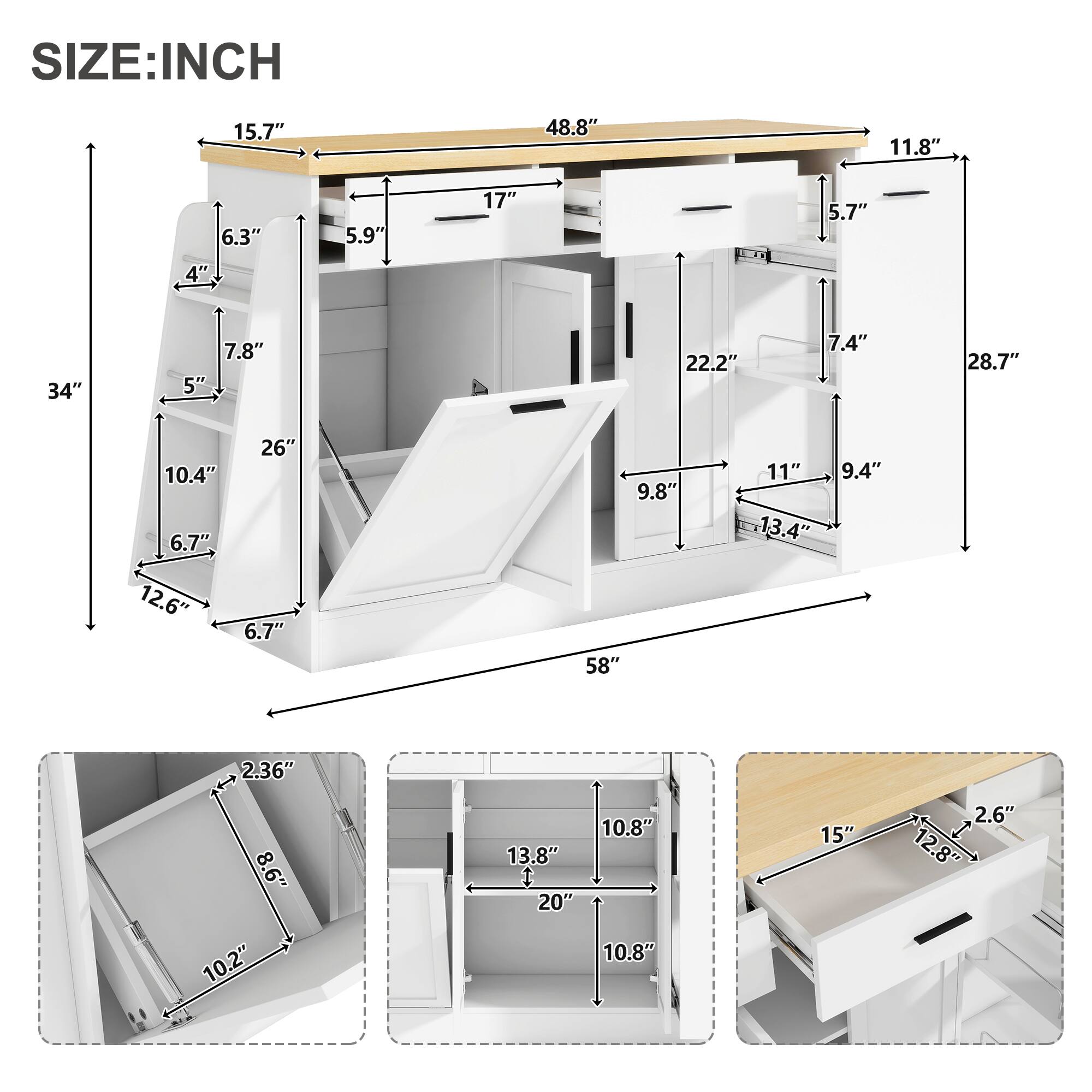 SIZE: INCH

- 15.7"
- 48.8"
- 11.8"
- 6.3"
- 5.9"
- 17"
- 5.7"
- 4"
- 34"
- 5"
- 7.8"
- 22.2"
- 7.4"
- 28.7"
- 10.4"
- 6.7"
- 12.6"
- 26"
- 6.7"
- 9.8"
- 58"
- 11"
- 13.4"
- 9.4"
- 2.36"
- 8.6"
- 10.2"
- 13.8"
- 20"
- 10.8"
- 10.8"
- 15"
- 2.6"
- 12.8"