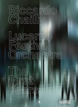 Lucerne Festival Orchestra - First Years - DVD