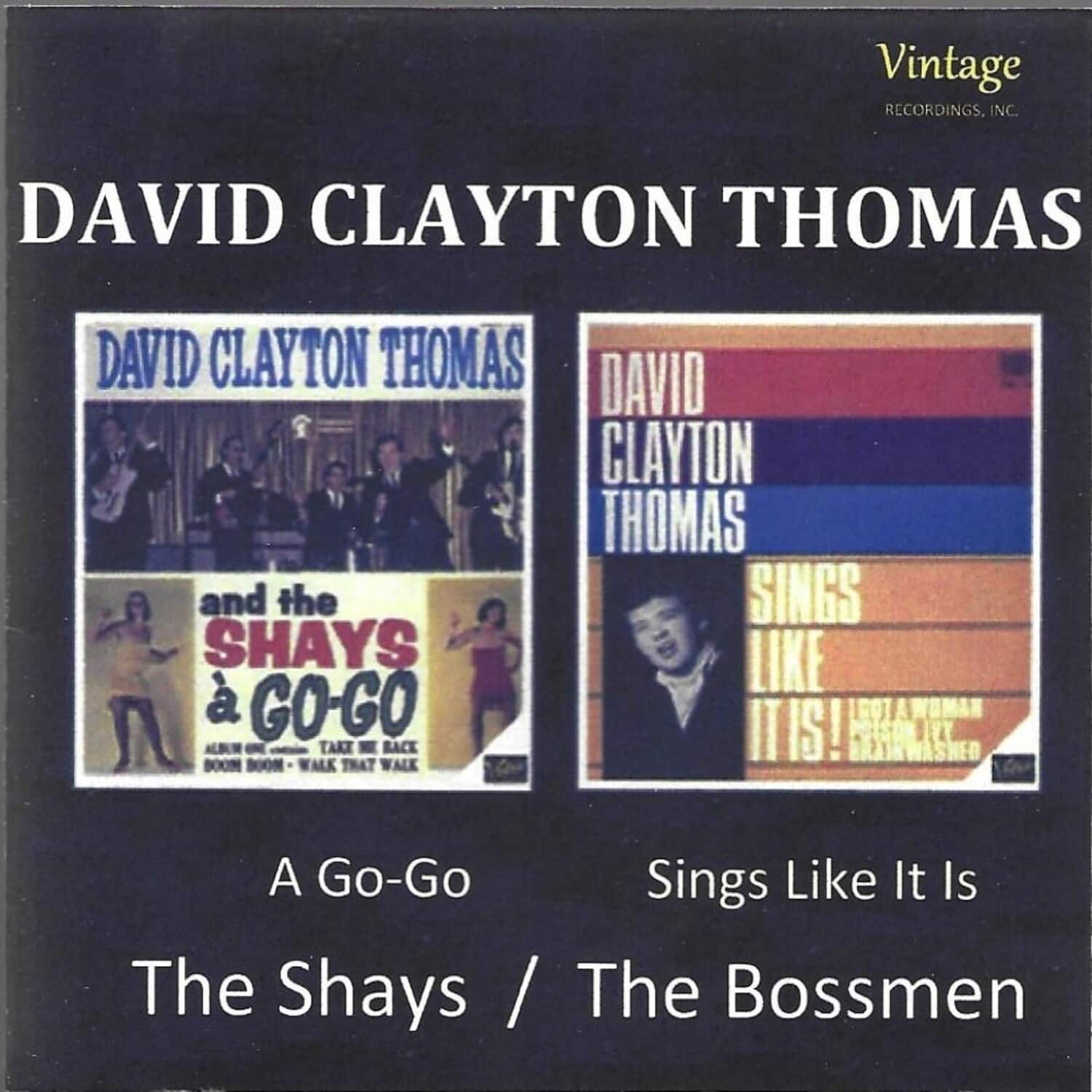 David Clayton Thomas - Shays And Bossmen  - COMPACT DISCS