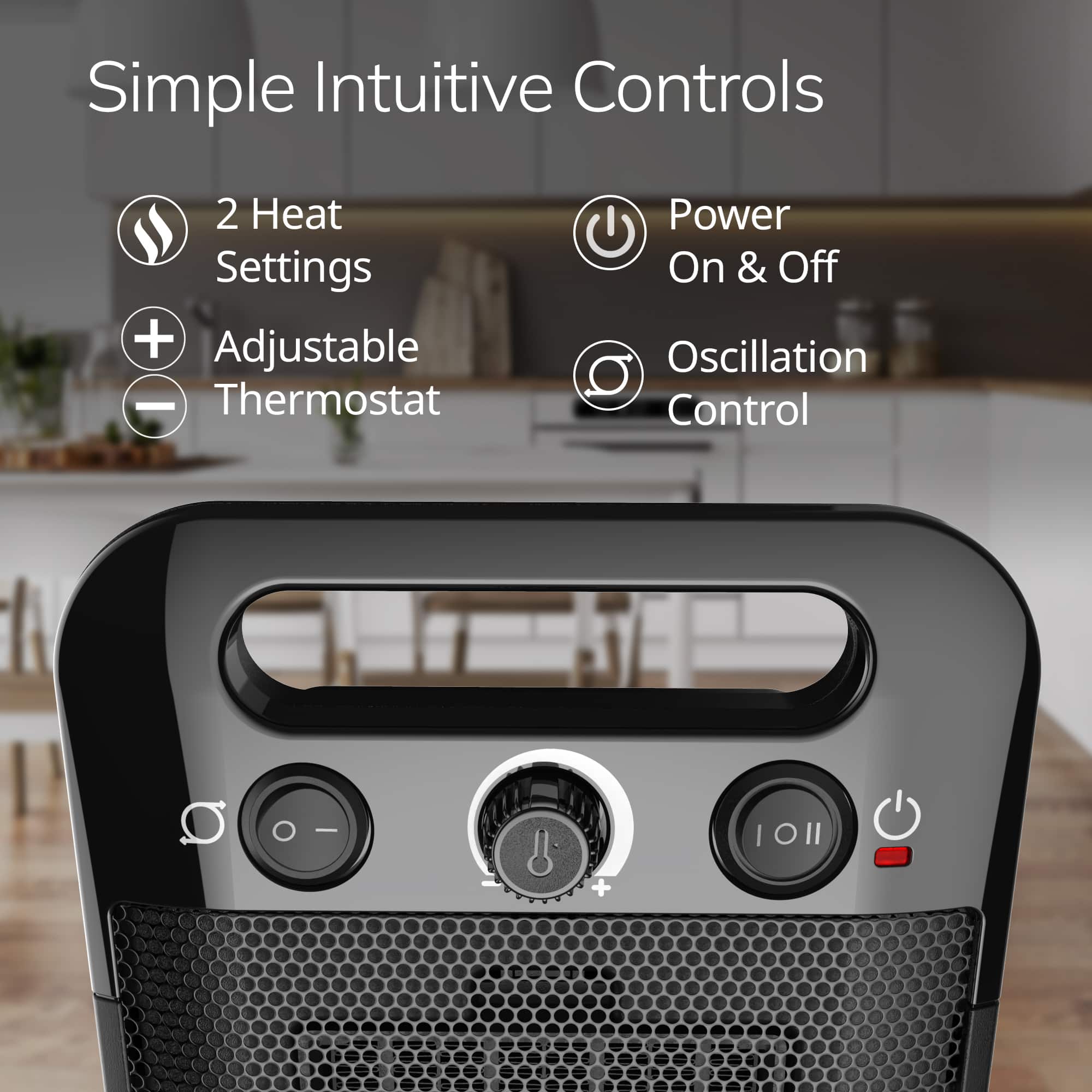 Simple Intuitive Controls: 2 Heat Settings + Adjustable Thermostat + Power On & Off + Oscillation Control.