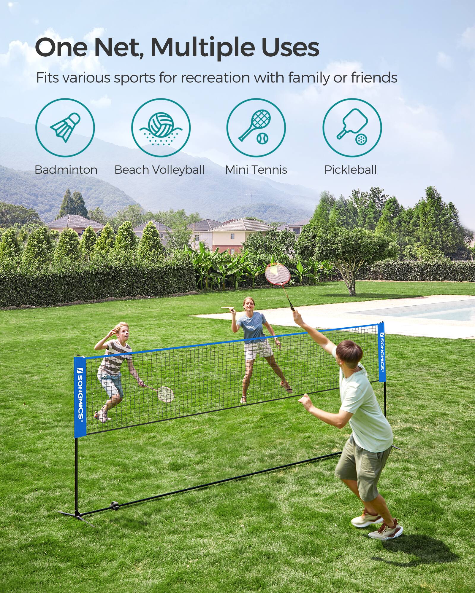 One Net, Multiple Uses  
Fits various sports for recreation with family or friends  
Badminton  
Beach Volleyball  
Mini Tennis  
Pickleball  

1 SONGMICS  
2 SONGMICS