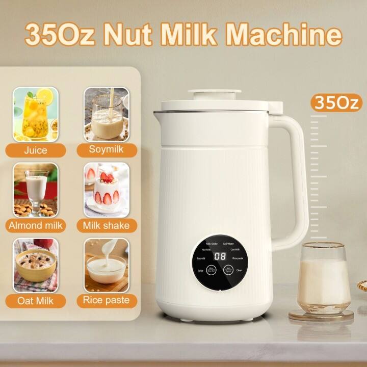 35Oz Nut Milk Machine

35Oz

Juice  
Soy milk  
Almond milk  
Milk shake  
Oat Milk  
Rice paste

Milk Mode  
Soy/Water  
Fresh Milk  
Cut Milk  
Rice Paste  
08  
Soy milk  
Clean