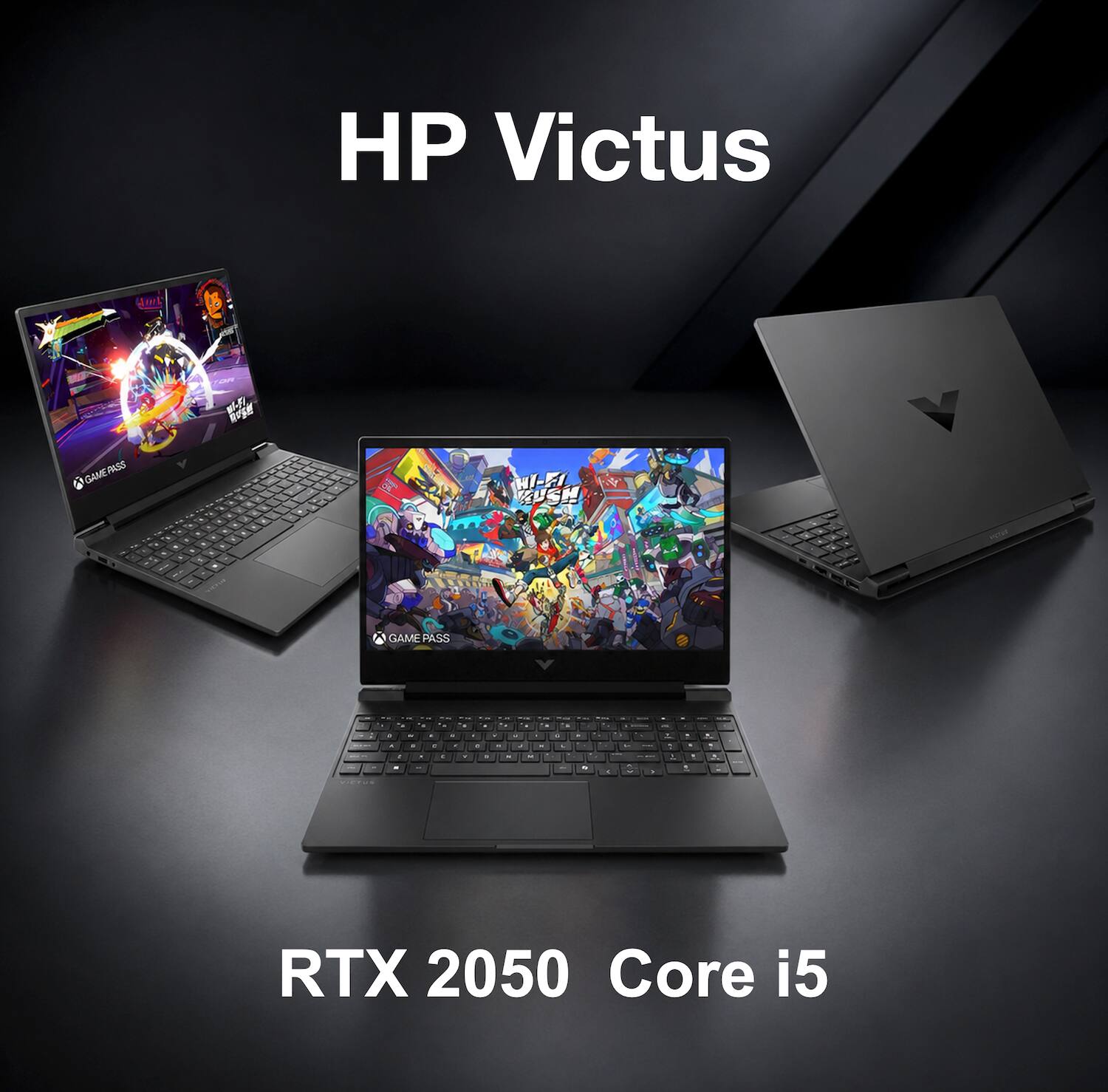 HP Victus  
18 - W-R J RoA 9  
GAMEPASS 3  
KUSH  
CLAME PASS  
RTX 2050 Core i5