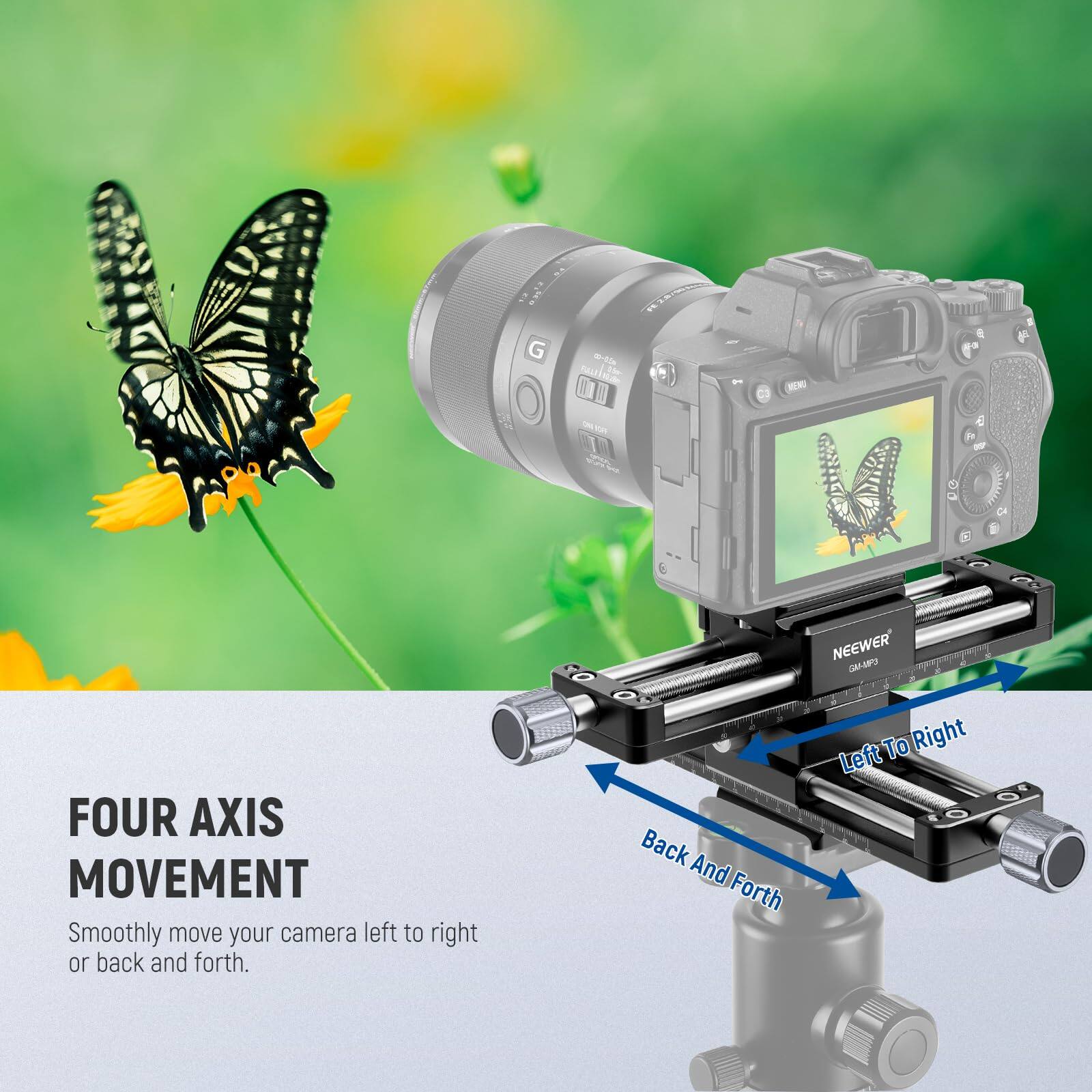 i G 1-15 PAstiR - MOND SNV PO NEEWER GALARO FOUR AXIS MOVEMENT  
Smoothly move your camera left to right or back and forth.  
Back And Forth To Right Left