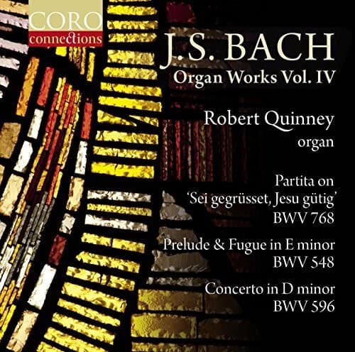 Bach,J.S. / Quinney - Organ Works Volume Iv   - COMPACT DISCS [CD] price history on PriceWatchPro