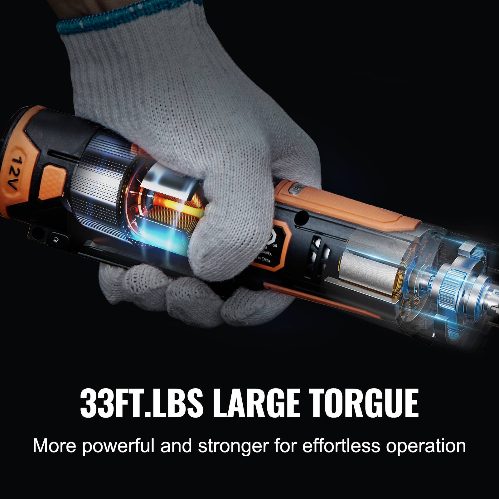 12V  
33FT.LBS LARGE TORQUE  
More powerful and stronger for effortless operation