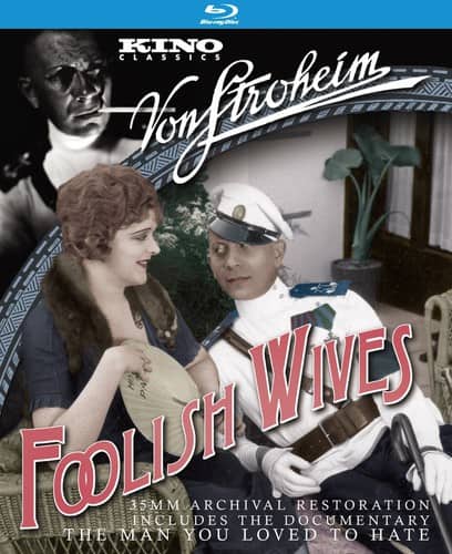 Foolish Wives / The Man You Loved To Hate  - BLU-RAY